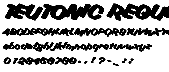 TEUTONIC Regular font